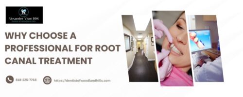 Why Choose A Professional For Root Canal Treatment